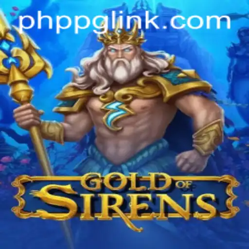 GoldofSirens: A New Legend in Gaming
